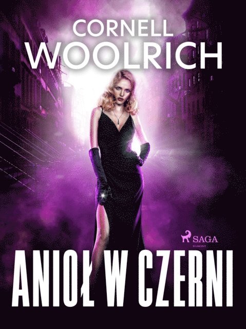 Cornell Woolrich - Anioł w czerni, E-bok