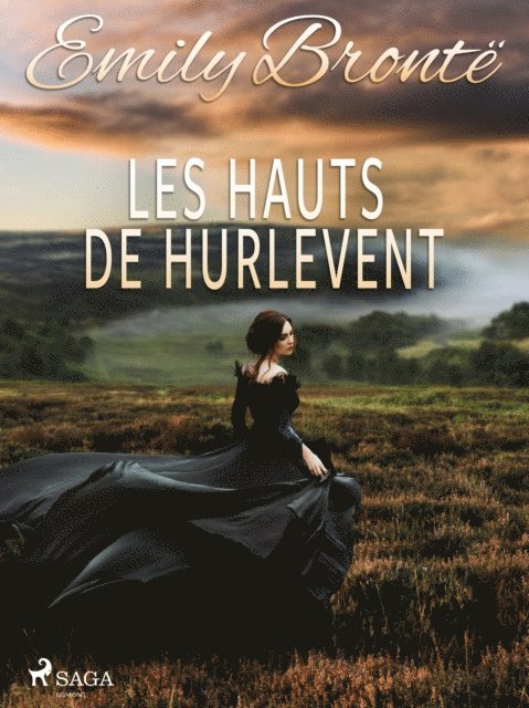 Emily Bronte - Les Hauts de Hurlevent, E-bok