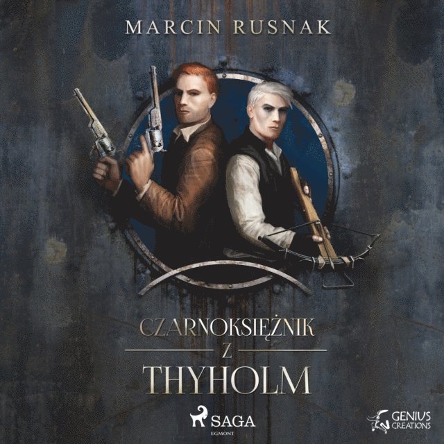 Rusnak - Czarnoksiężnik z Thyholm, Ljudbok