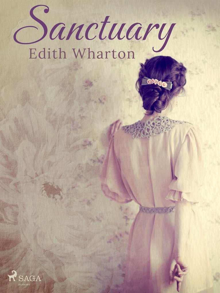 Edith Wharton - Sanctuary, E-bok