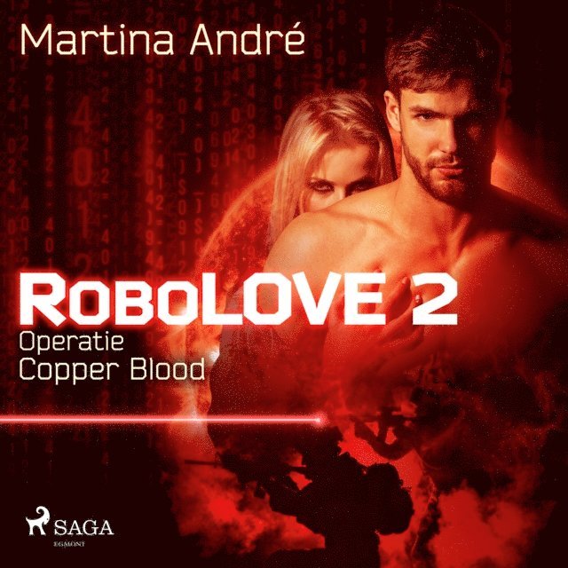 Andre - Robolove #2 - Operatie Copper Blood, Ljudbok