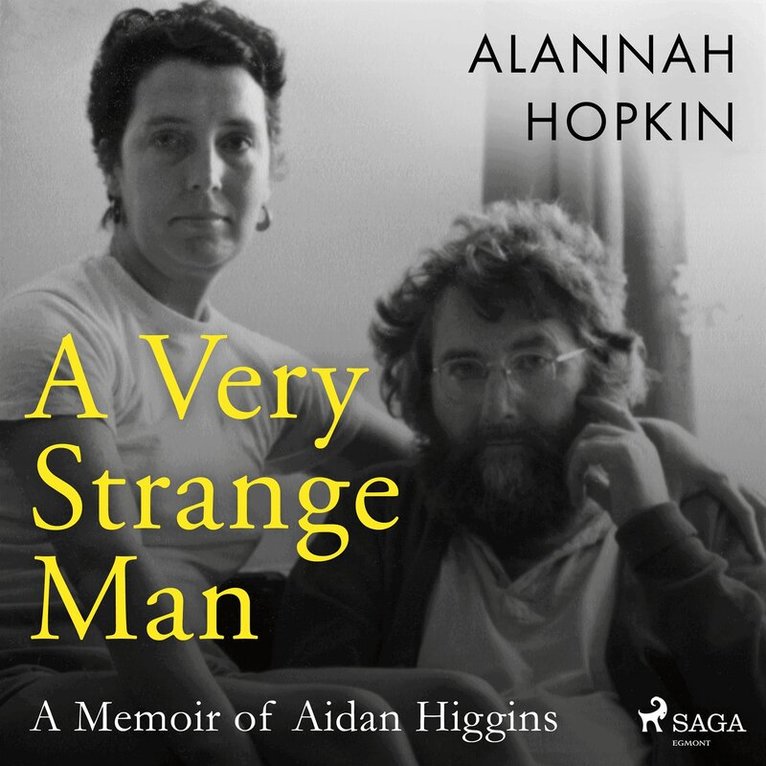Alannah Hopkin - A Very Strange Man: a Memoir of Aidan Higgins, Ljudbok