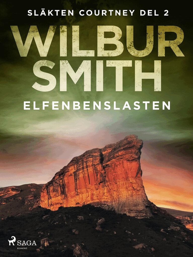 Wilbur Smith - Elfenbenslasten, E-bok