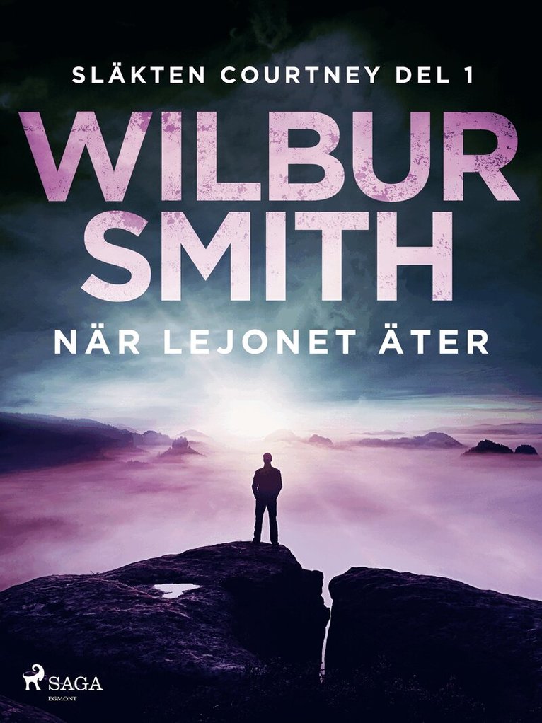 Wilbur Smith - När lejonet äter, E-bok