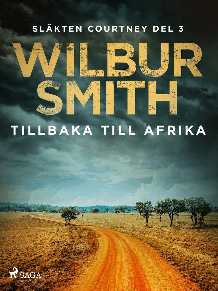 Wilbur Smith - Tillbaka till Afrika, E-bok