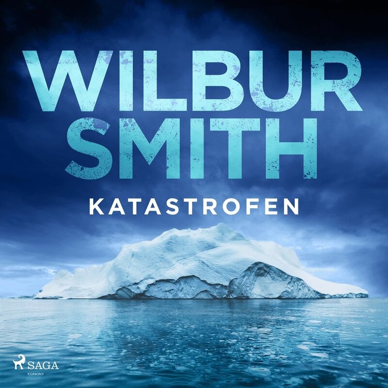 Wilbur Smith - Katastrofen, Ljudbok