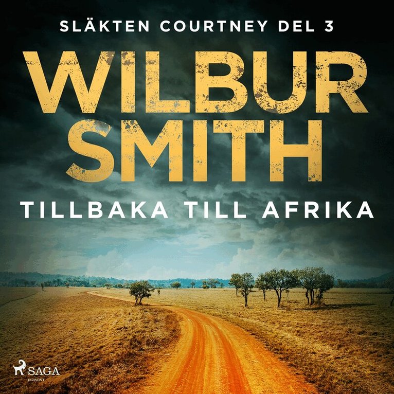 Wilbur Smith - Tillbaka till Afrika, Ljudbok