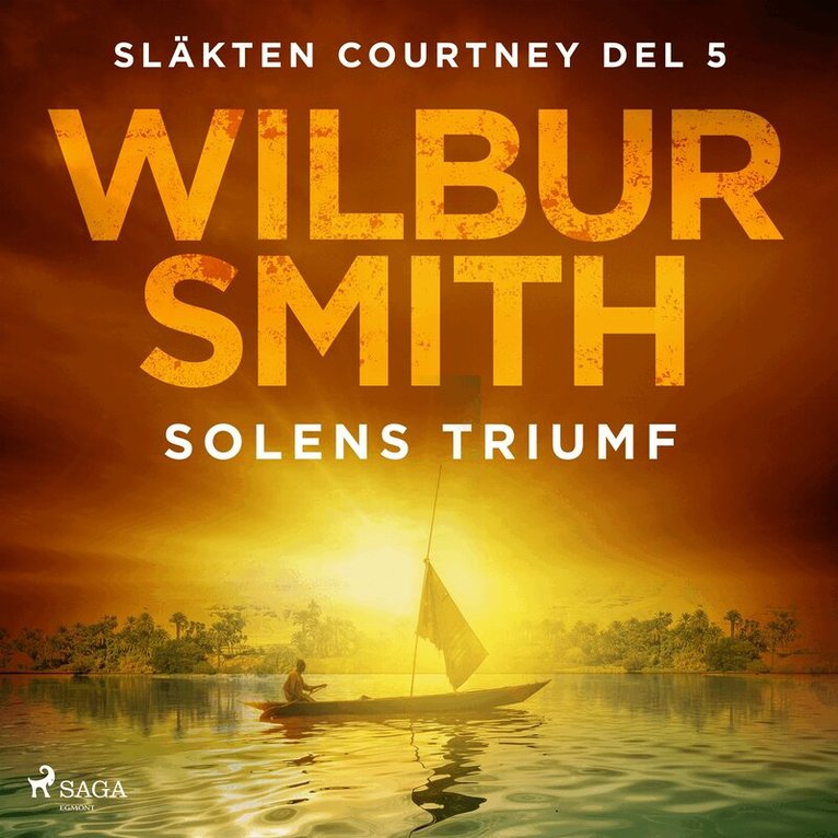 Wilbur Smith - Solens triumf, Ljudbok
