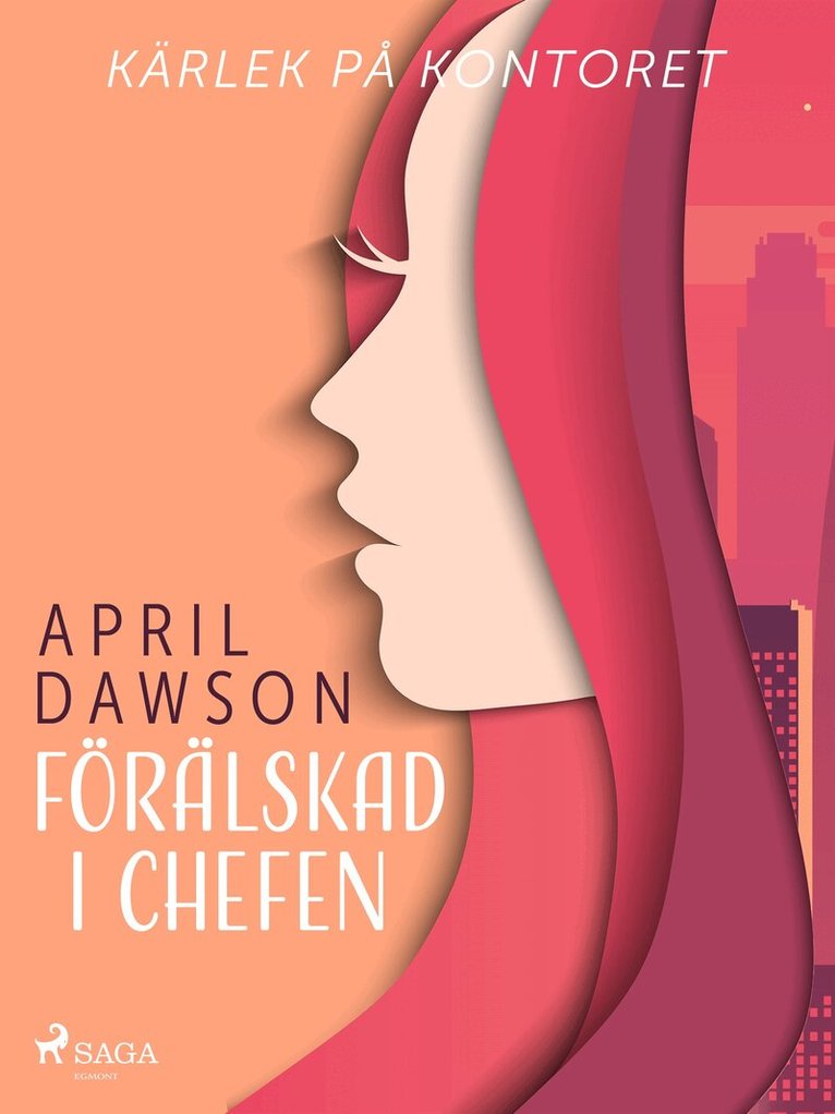 April Dawson - Förälskad i chefen, E-bok