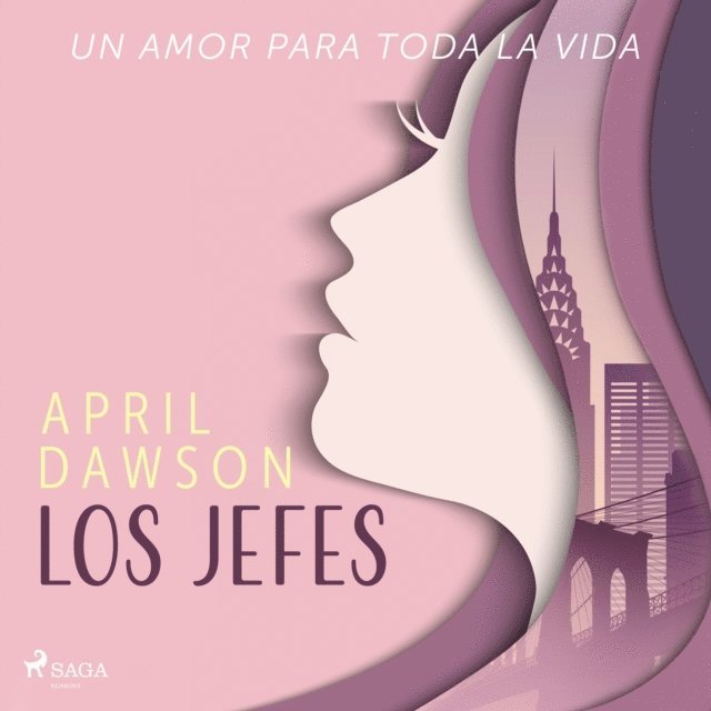 Dawson - Los jefes - Un amor para toda la vida, Ljudbok