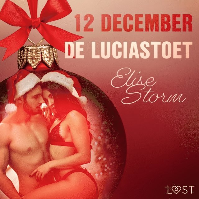 Storm - 12 december: De Luciastoet – een erotische adventskalender, Ljudbok