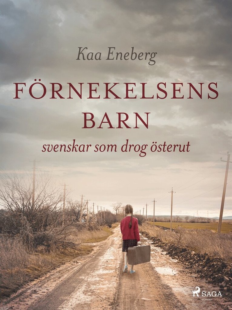 Kaa Eneberg - Förnekelsens barn, E-bok
