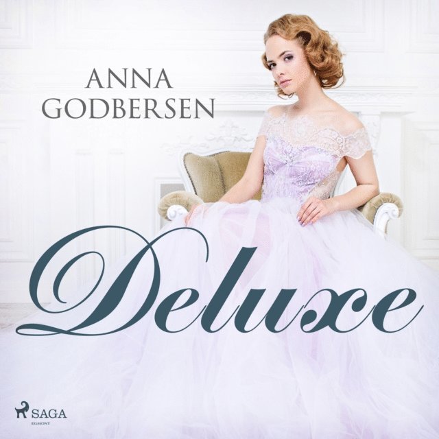 Godbersen - Deluxe, Ljudbok