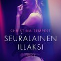 Seuralainen illaksi - eroottinen novelli