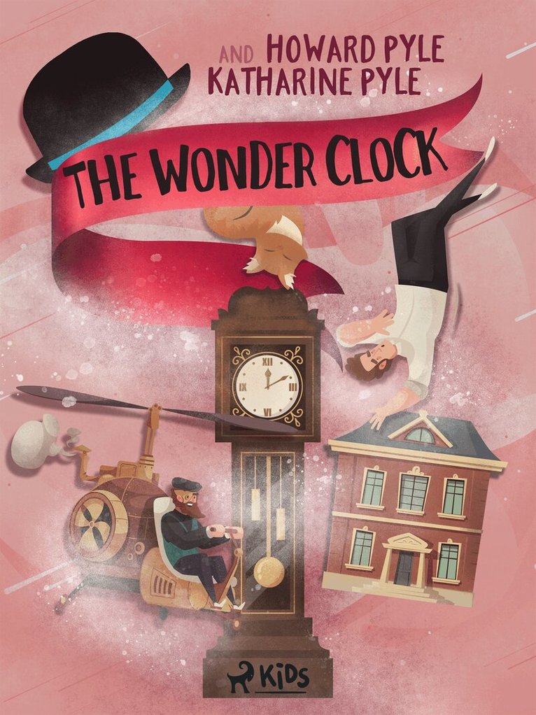 Howard Pyle - The Wonder Clock, E-bok