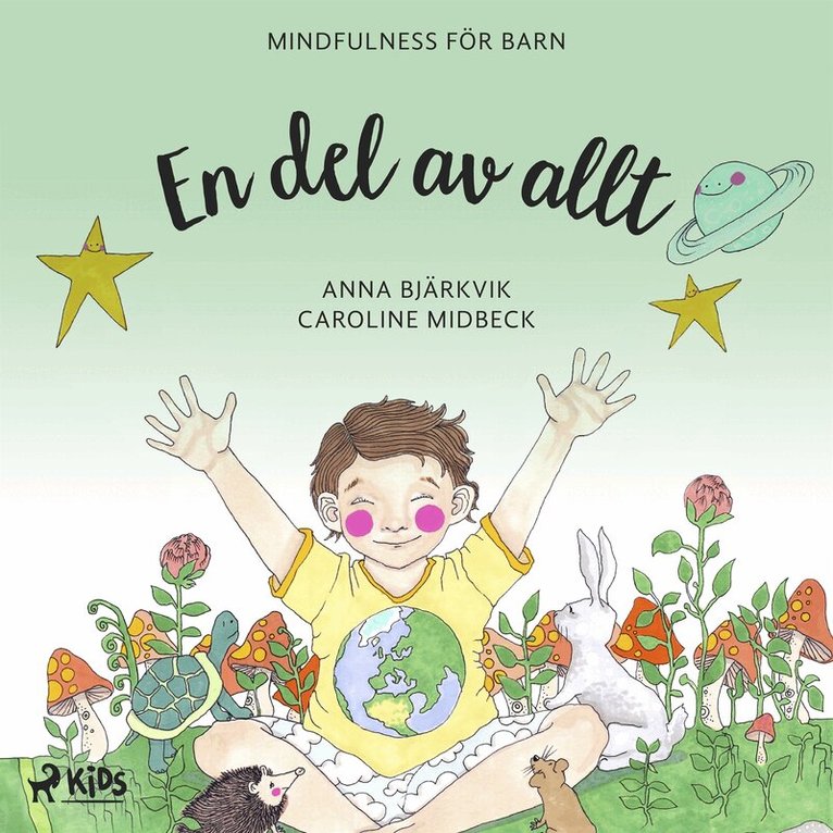 Anna Bjärkvik - En del av allt: mindfulness för barn, Ljudbok