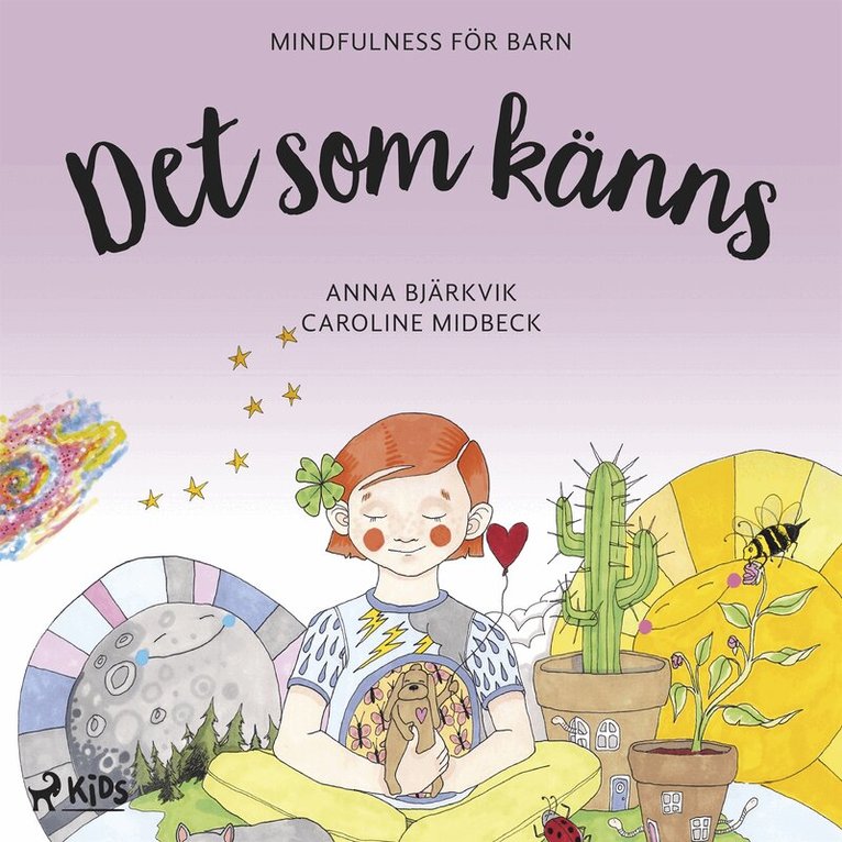 Anna Bjärkvik - Det som känns: mindfulness för barn, Ljudbok