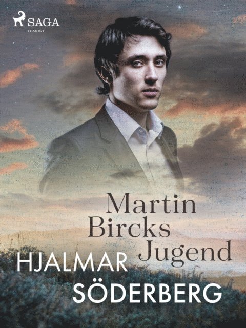 Hjalmar Soderberg - Martin Bircks Jugend, E-bok