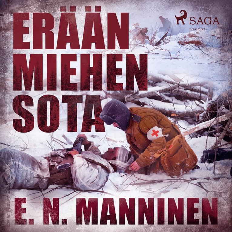 E. N. Manninen - Erään miehen sota, Ljudbok
