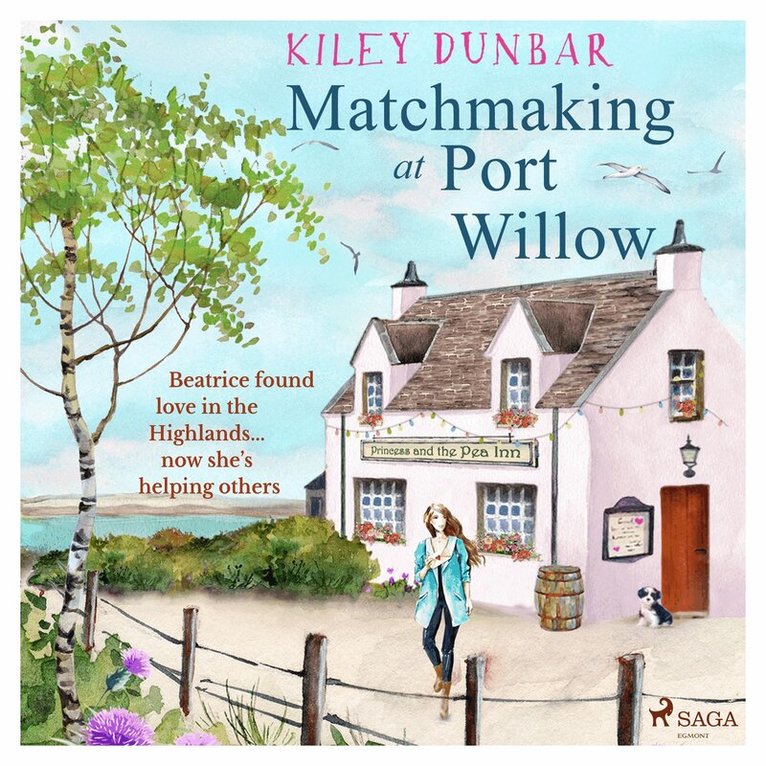 Kiley Dunbar - Matchmaking at Port Willow, Ljudbok