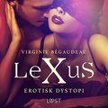 LeXuS - erotisk dystopi