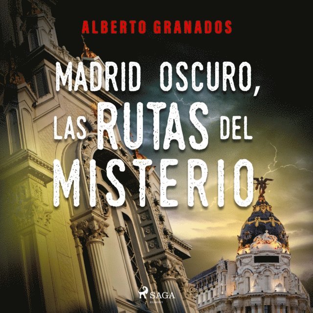 Martinez - Madrid Oscuro, las rutas del misterio, Ljudbok