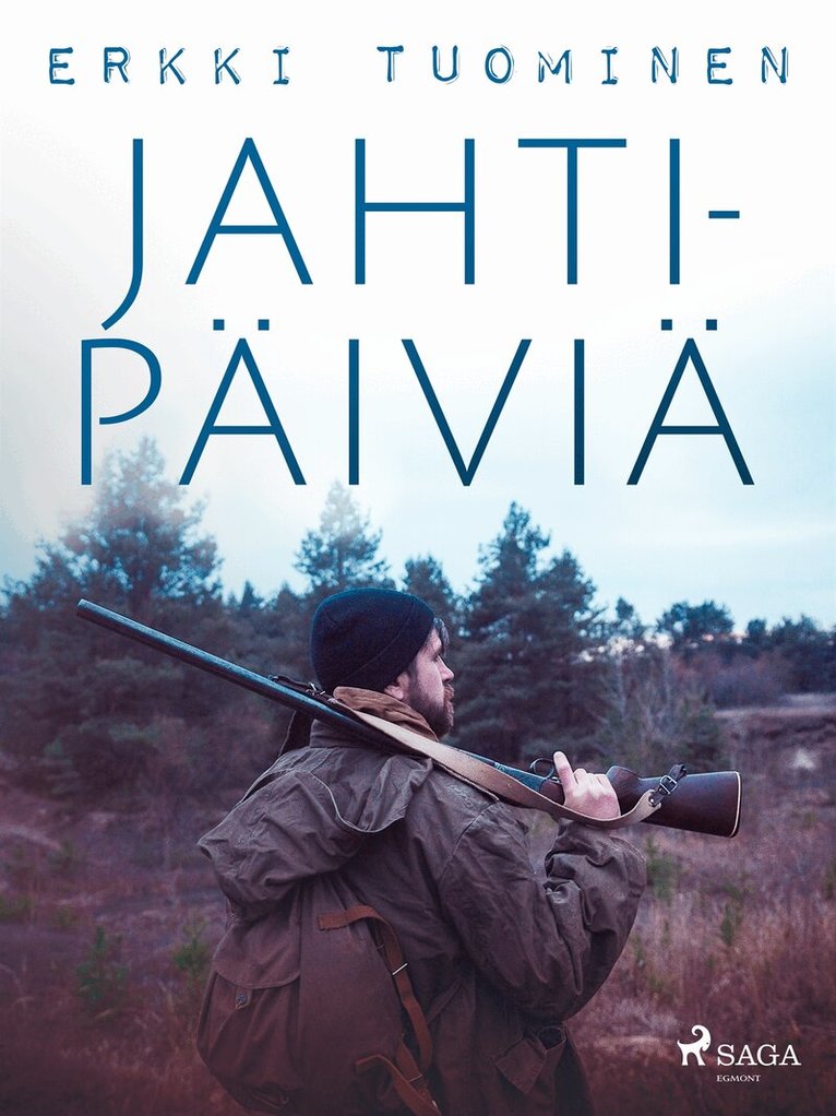 Erkki Tuominen - Jahtipäiviä, E-bok