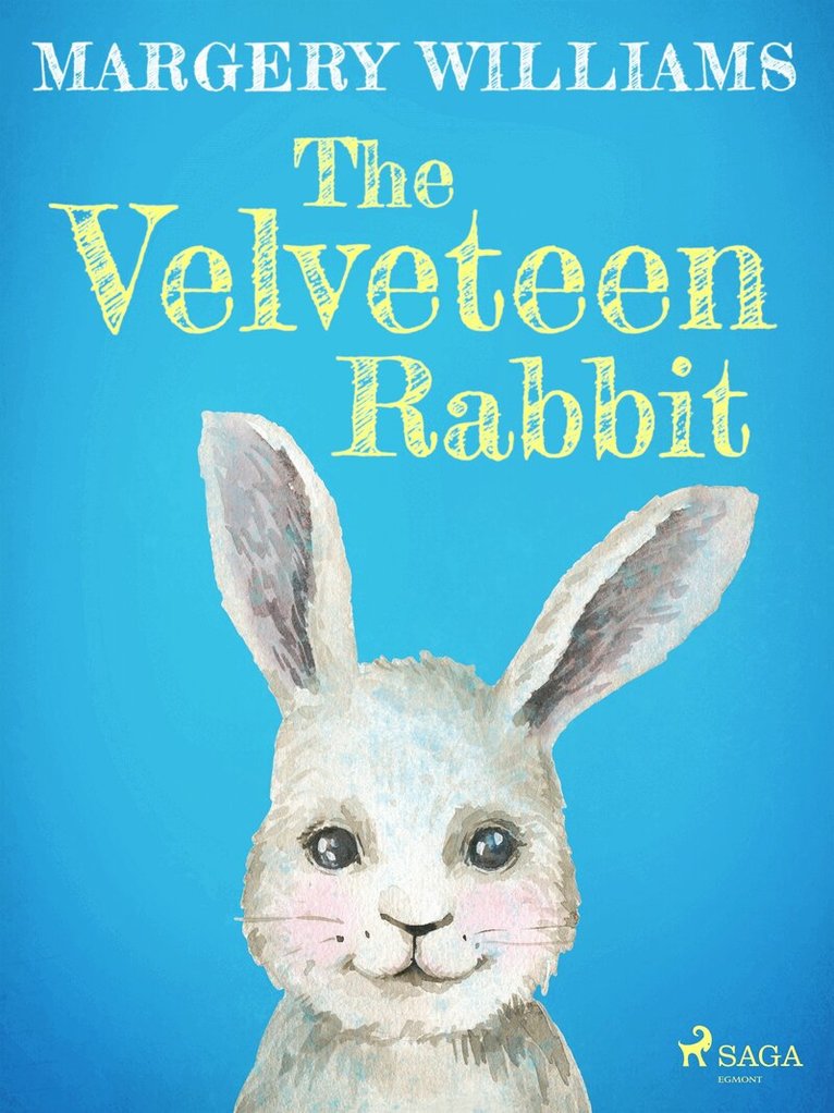 Margery Williams - The Velveteen Rabbit, E-bok