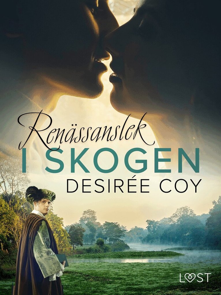 Desirée Coy - Renässanslek i skogen - historisk erotik, E-bok. Tillgänglighet: Lägg i varukorg