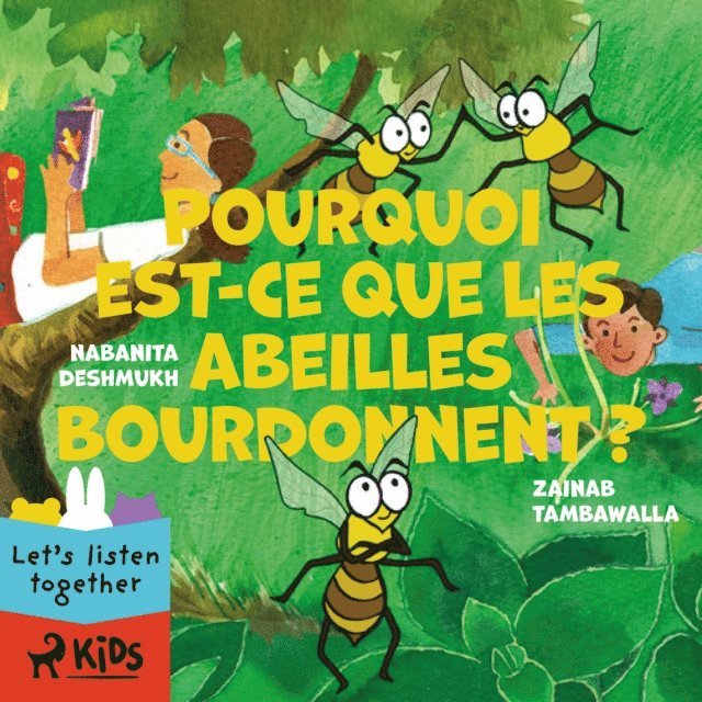 Tambawalla, Deshmukh - Pourquoi est-ce que les abeilles bourdonnent ?, Ljudbok