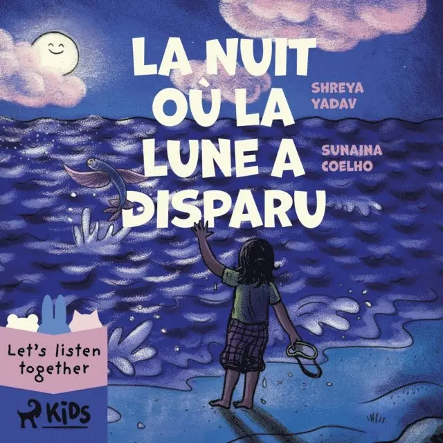 Coelho, Yadav - La Nuit ou la Lune a disparu, Ljudbok. Tillgänglighet: Lägg i varukorg