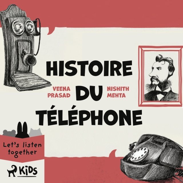 Mehta, Prasad - Histoire du téléphone, Ljudbok
