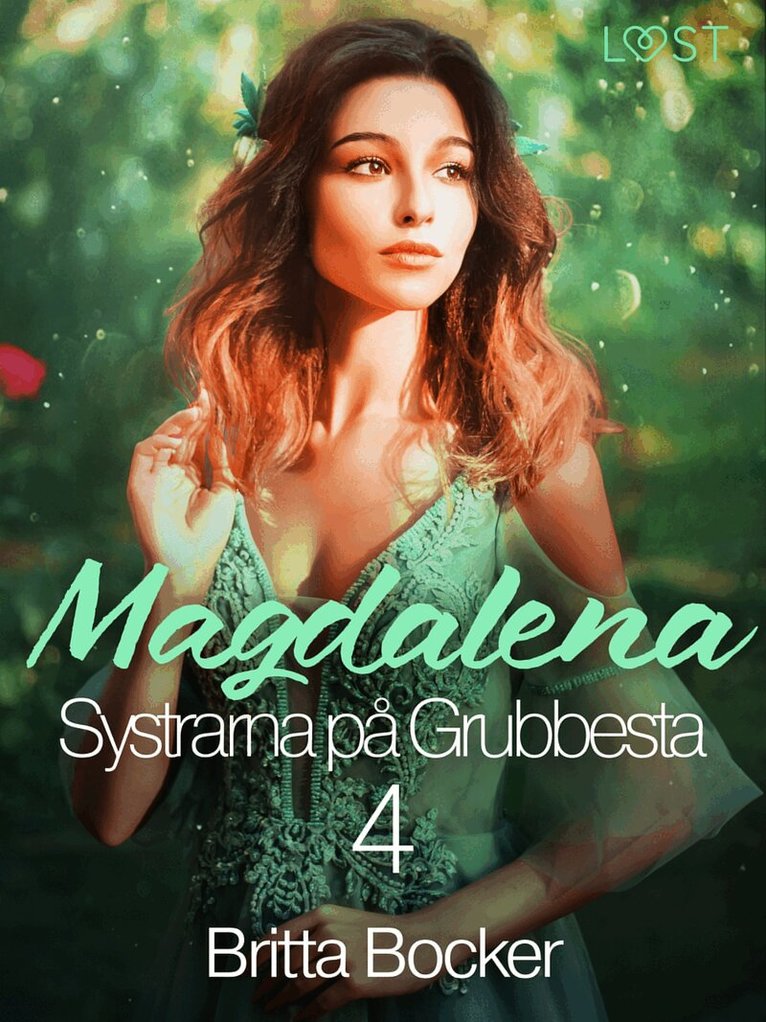 Britta Bocker - Systrarna på Grubbesta 4: Magdalena - historisk erotik, E-bok. Tillgänglighet: Lägg i varukorg
