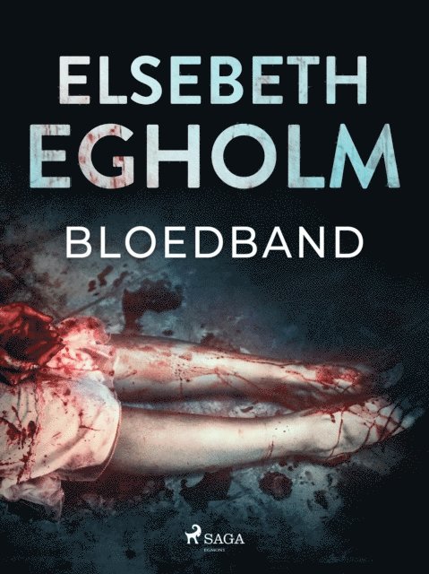 Elsebeth Egholm - Bloedband, E-bok
