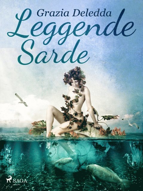 Grazia Deledda - Leggende sarde, E-bok