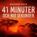 41 minuter och nio sekunder