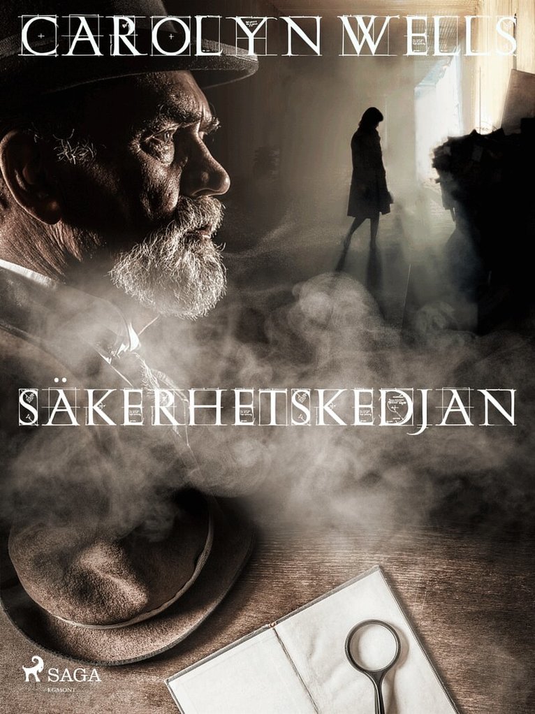 Carolyn Wells - Säkerhetskedjan, E-bok
