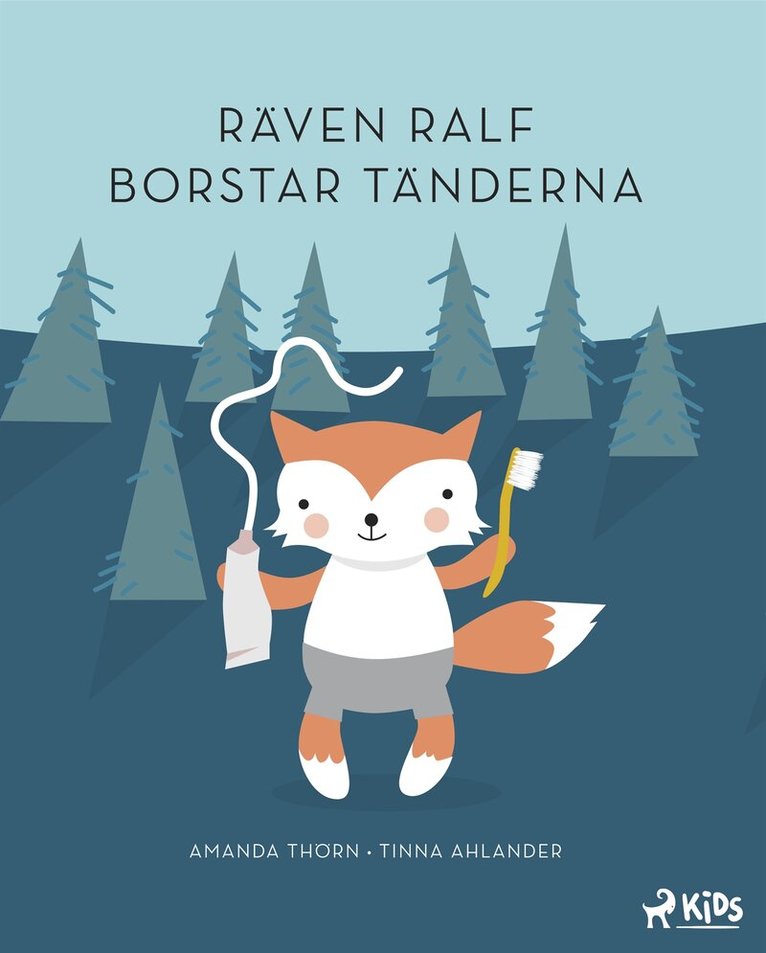 Amanda Thörn - Räven Ralf borstar tänderna, E-bok