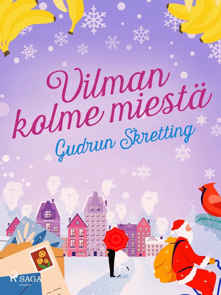 Gudrun Skretting - Vilman kolme miestä, E-bok