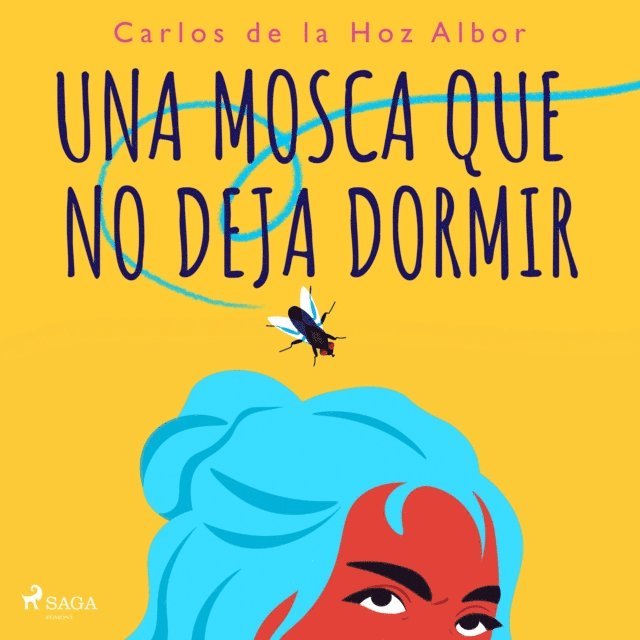 Hoz Albor - Una mosca que no deja dormir, Ljudbok