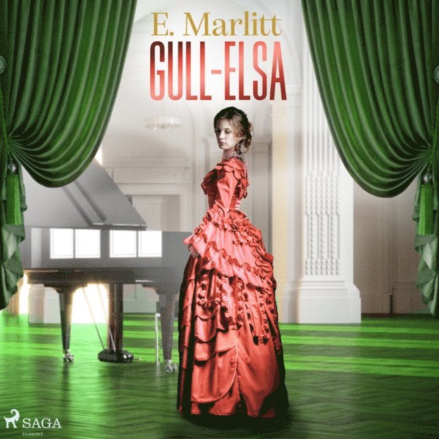 Marlitt - Gull-Elsa, Ljudbok