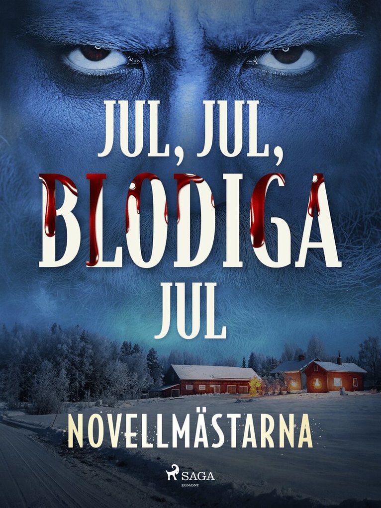 Novellmästarna - Jul, jul, blodiga jul, E-bok