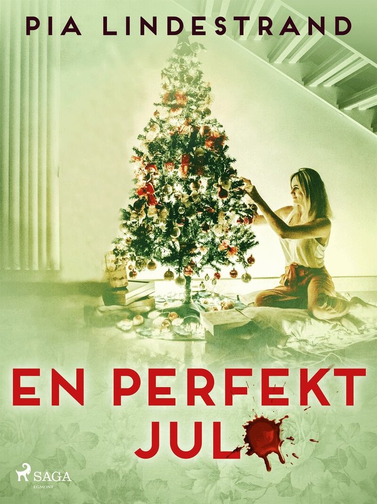 Pia Lindestrand - En perfekt jul, E-bok