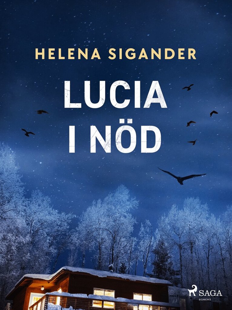 Helena Sigander - Lucia i nöd, E-bok