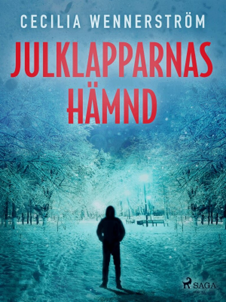 Cecilia Wennerström - Julklapparnas hämnd, E-bok