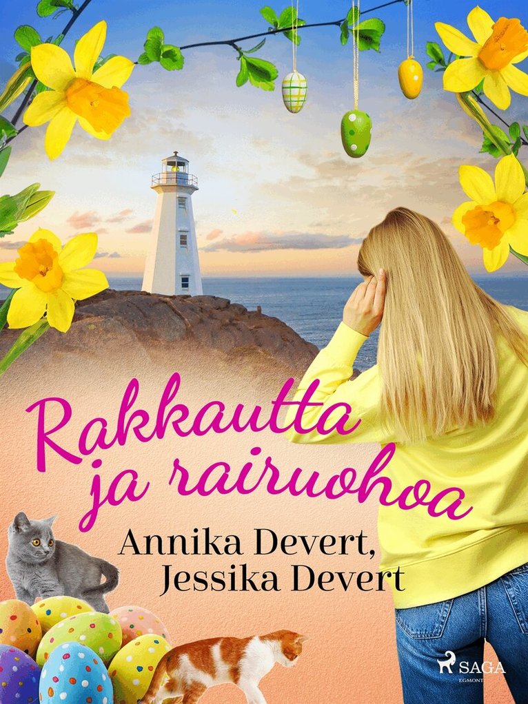 Jessika Devert, Annika Devert - Rakkautta ja rairuohoa, E-bok