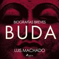 Biografias breves - Buda