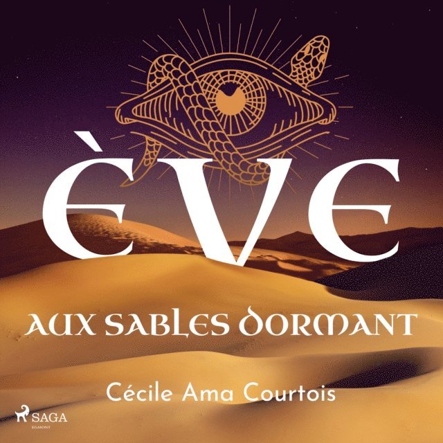 Courtois - Ève aux sables dormant, Ljudbok