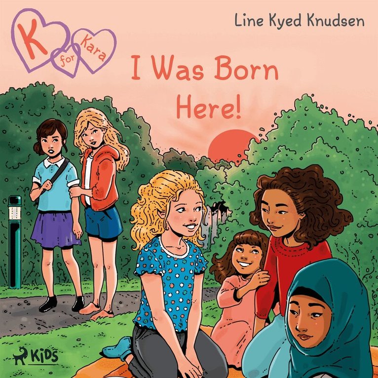 Line Kyed Knudsen - K for Kara 23  - I Was Born Here!, Ljudbok