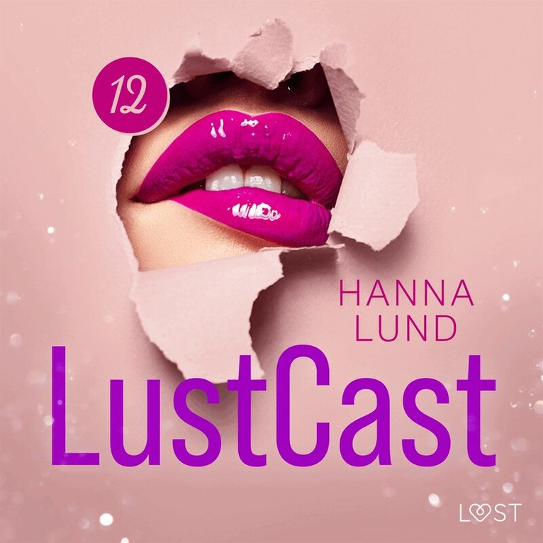 Hanna Lund - LustCast: Gate 43-Avsnitt 5, Ljudbok